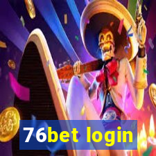 76bet login